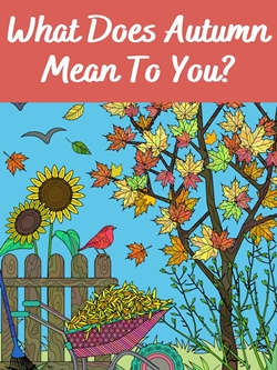 What Does Autumn Mean to You?