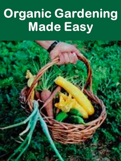 Organic Gardening Made Easy Cover