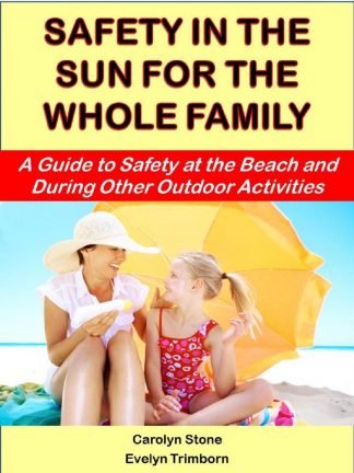 Safety in the Sun for the Whole Family