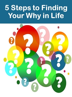 5 Steps to Finding Your Why in Life Cover