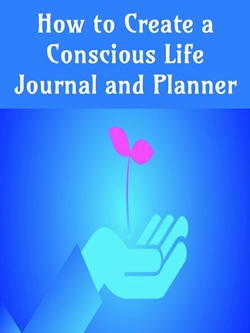 Live a Conscious Life Journal Planner