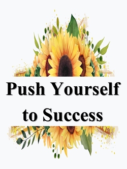Push Yourself to Success