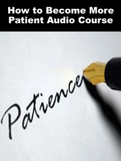 How to Become More Patient cover