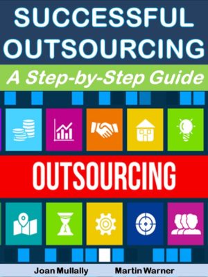 Successful Outsourcing: A Step-by-Step Guide