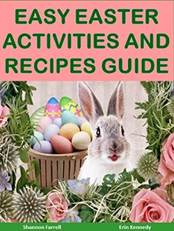 Easy Easter Activities and Recipe Guide