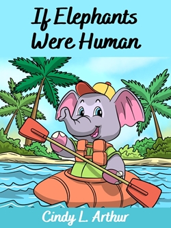 If Elephants Were Human Book Cover