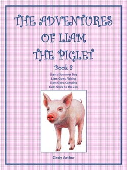 The Adventures of Liam the Piglet, Book 3
