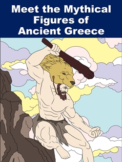 Meet the Mythical Figures of Ancient Greece