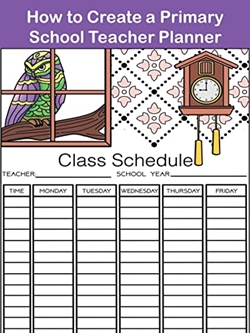 How to Create a Primary School Teacher Planner