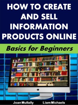 How to Create and Sell Information Products Online
